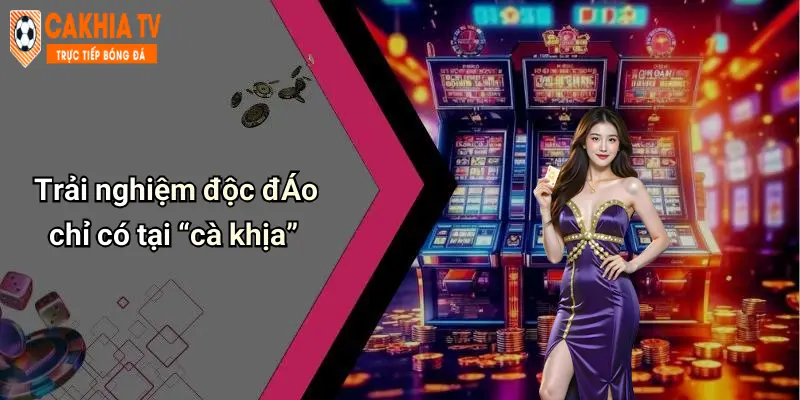 Trải nghiệm độc đáo chỉ có tại “cà khịa”