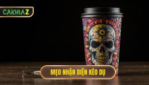 Mẹo Nhận Diện Kèo Dụ
