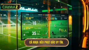 Kèo cược đội nhận quả phạt góc trong 10 phút đầu: Bí quyết thắng lớn