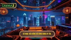 Kèo bóng đá Hong Kong: Cẩm nang toàn tập và bí quyết làm chủ cuộc chơi